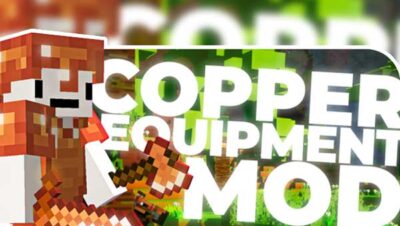 Copper Equipment Mod
